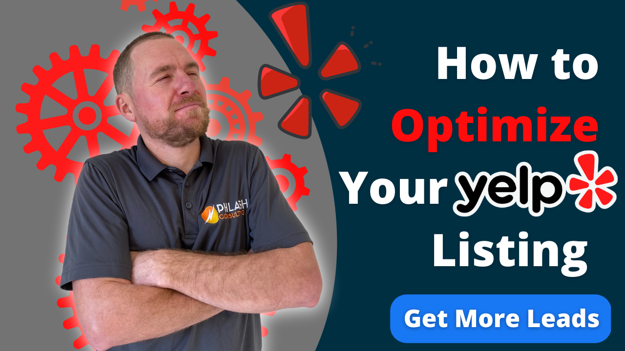 How to Optimize Your Yelp Listing to Get More Leads
