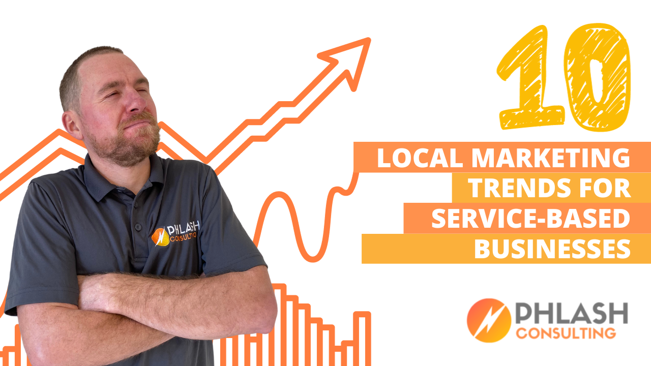local marketing trends for service-based businesses