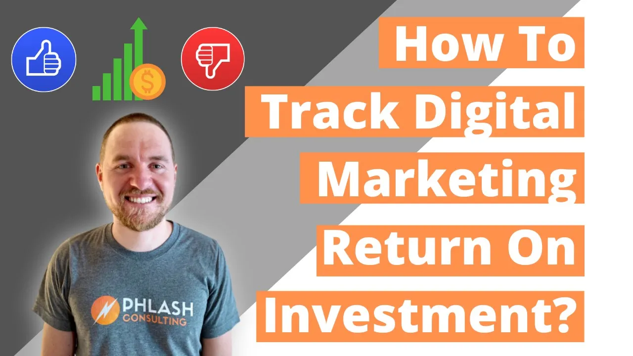 How to Track Return on Investment (ROI) from Digital Marketing for Your Local Service Business