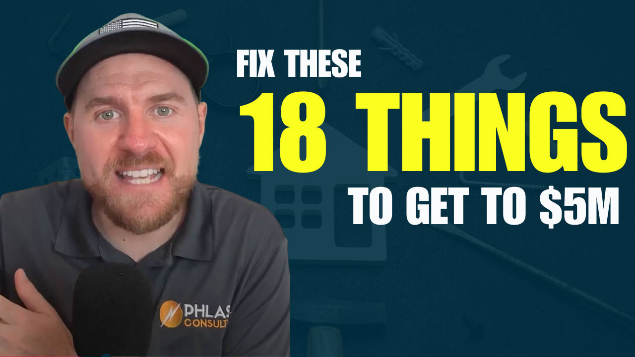 Fix these 18 things to get to $5M