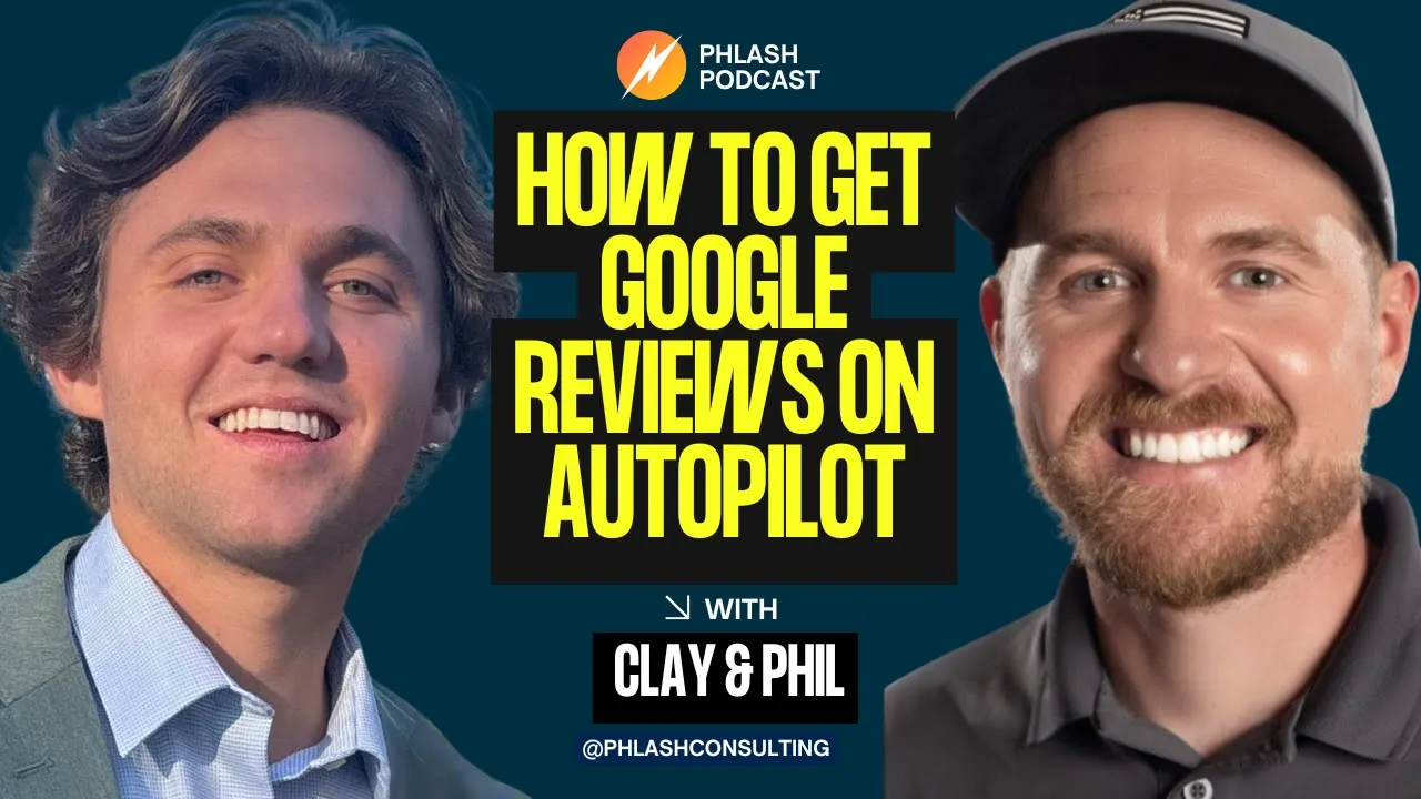 How to get google reviews on autopilot with Clay Lawrence