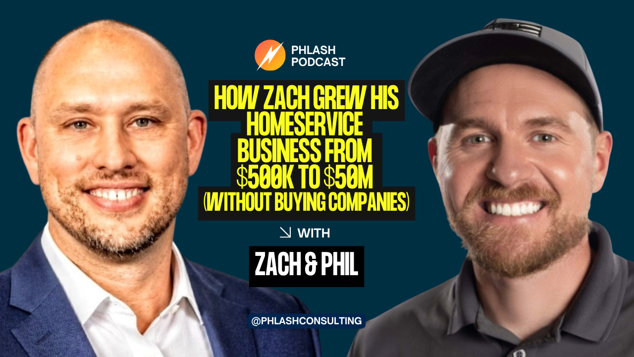 How Zach Grew His Home Service Business From $500K to $50M (Without Buying Companies)